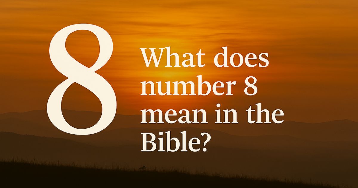number 8 significance in the bible